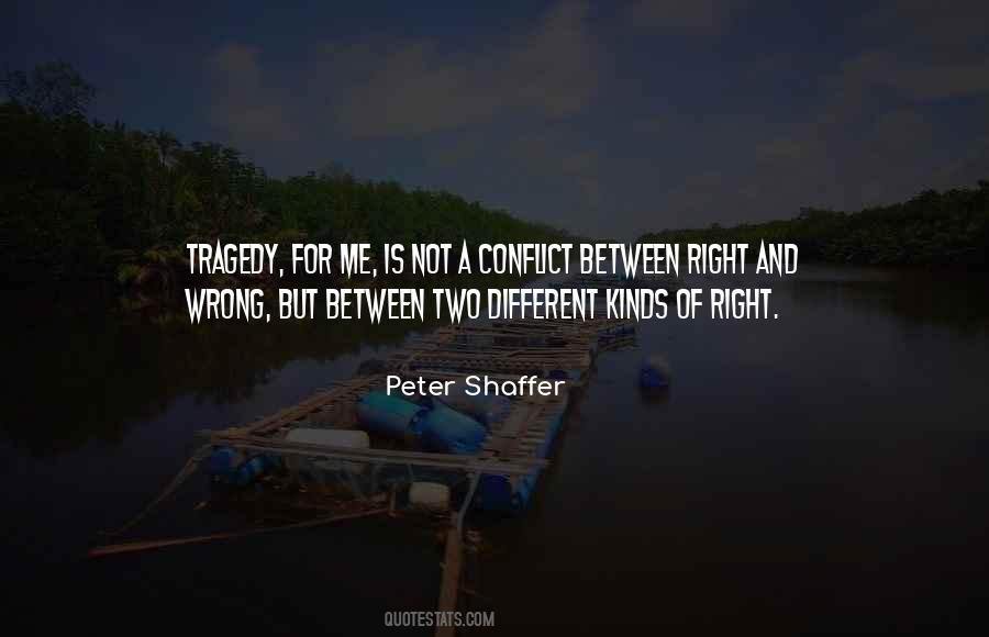 Peter Shaffer Quotes #990176