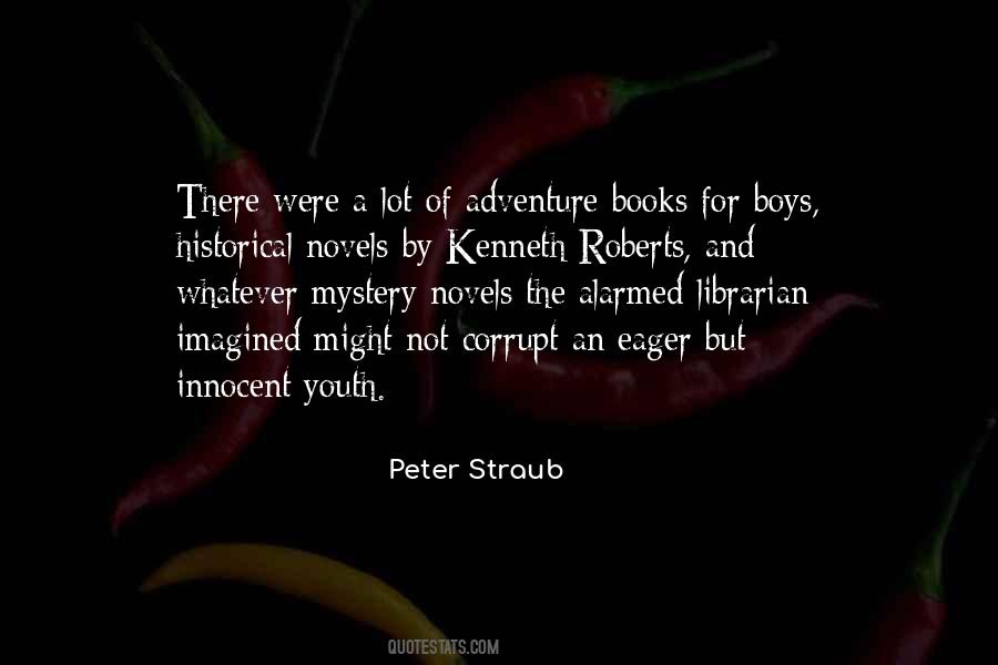 Peter Straub Quotes #1223432