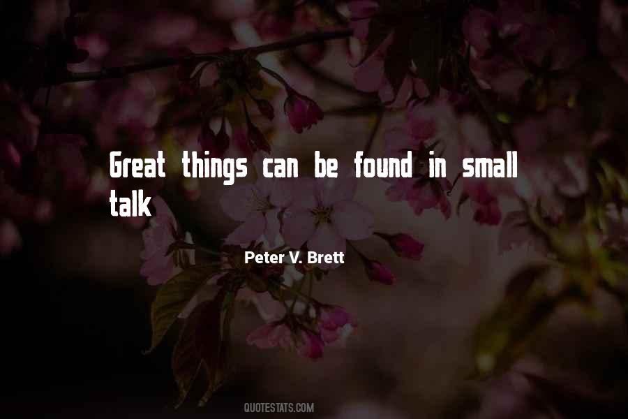 Peter V Brett Quotes #1282919