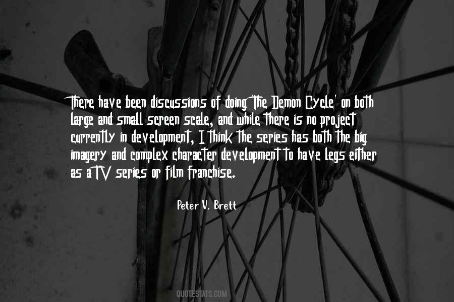 Peter V Brett Quotes #1417233