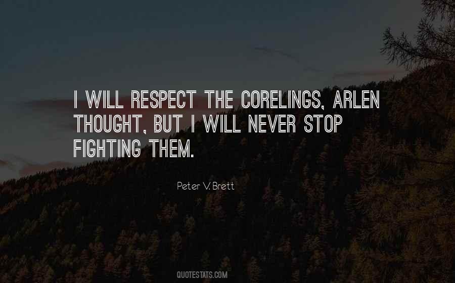 Peter V Brett Quotes #340329