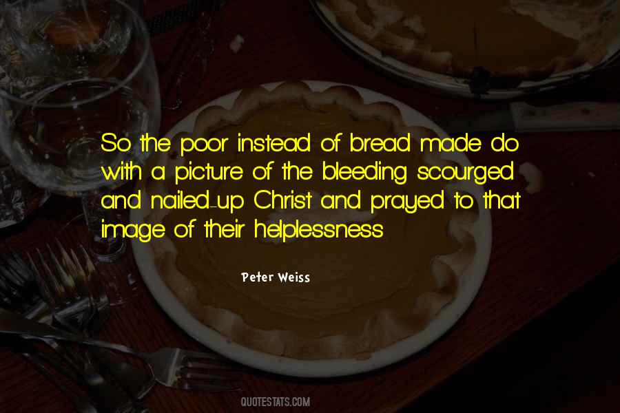 Peter Weiss Quotes #1308958