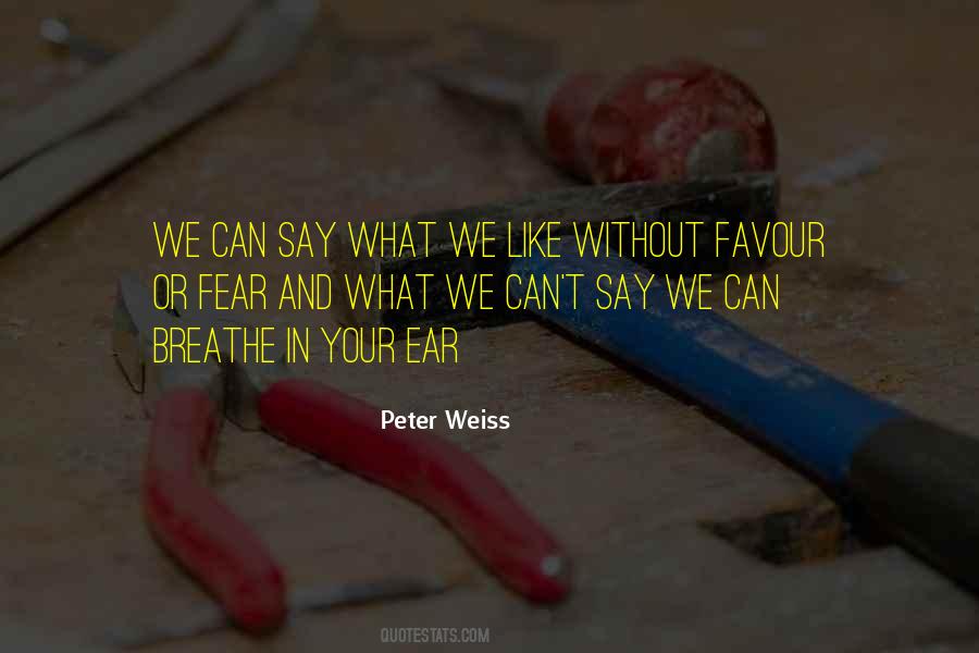 Peter Weiss Quotes #547542