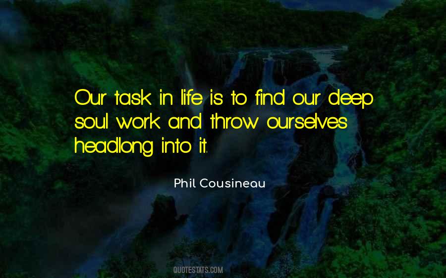 Phil Cousineau Quotes #1768315