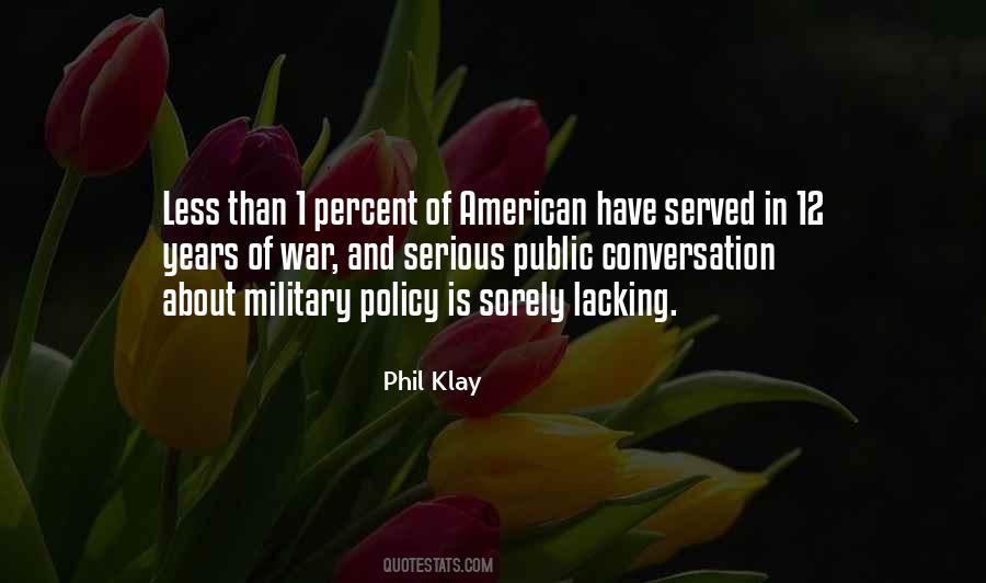 Phil Klay Quotes #1228058