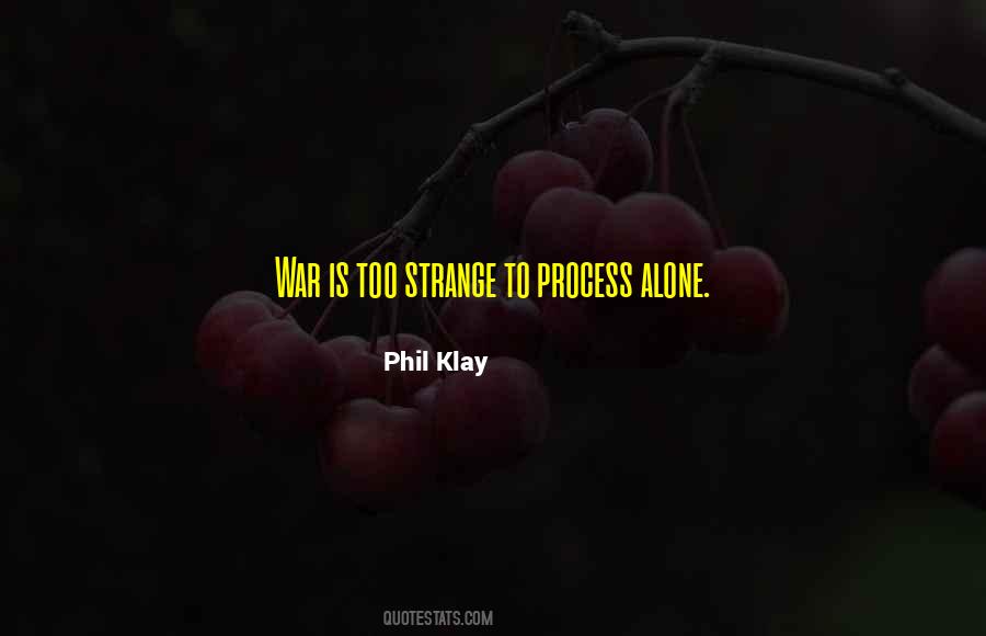 Phil Klay Quotes #145431