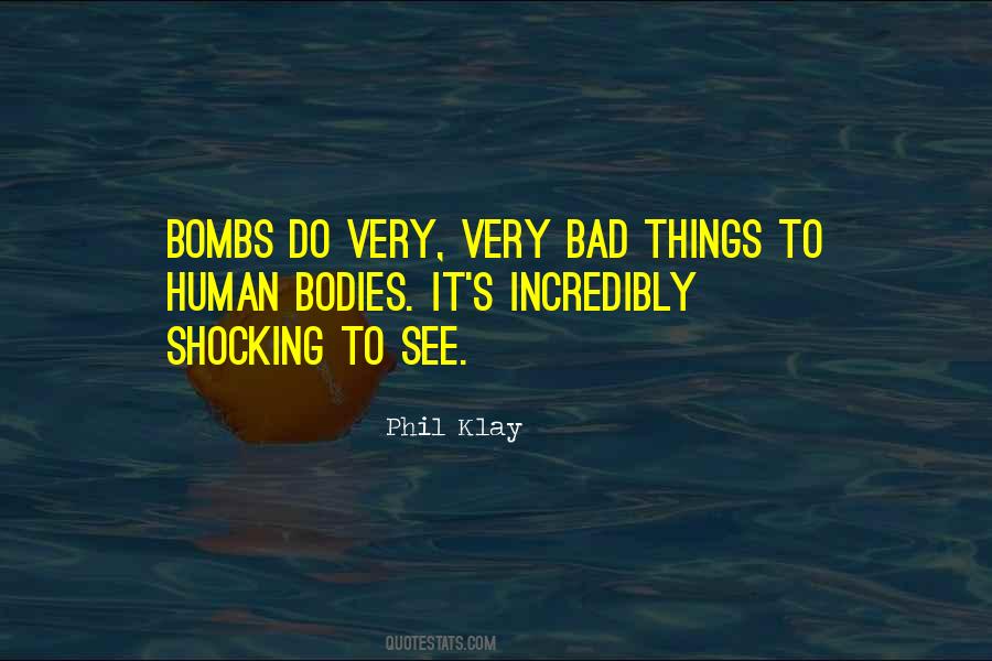 Phil Klay Quotes #600649