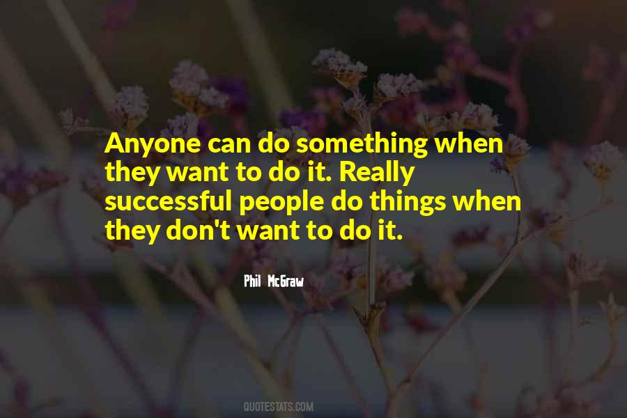 Phil Mcgraw Quotes #109542