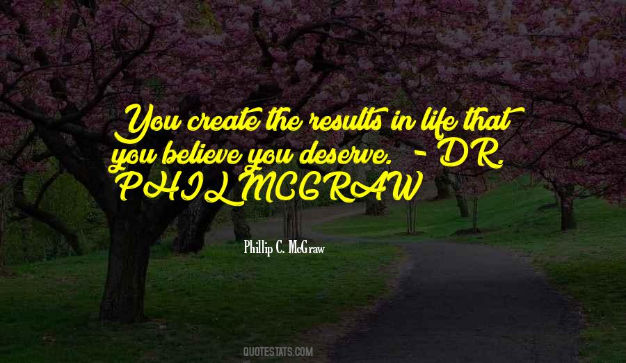 Phil Mcgraw Quotes #1160294