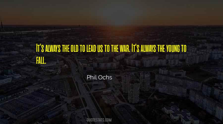 Phil Ochs Quotes #1354499