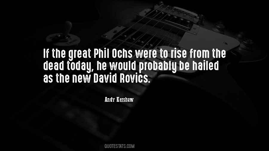 Phil Ochs Quotes #1452052