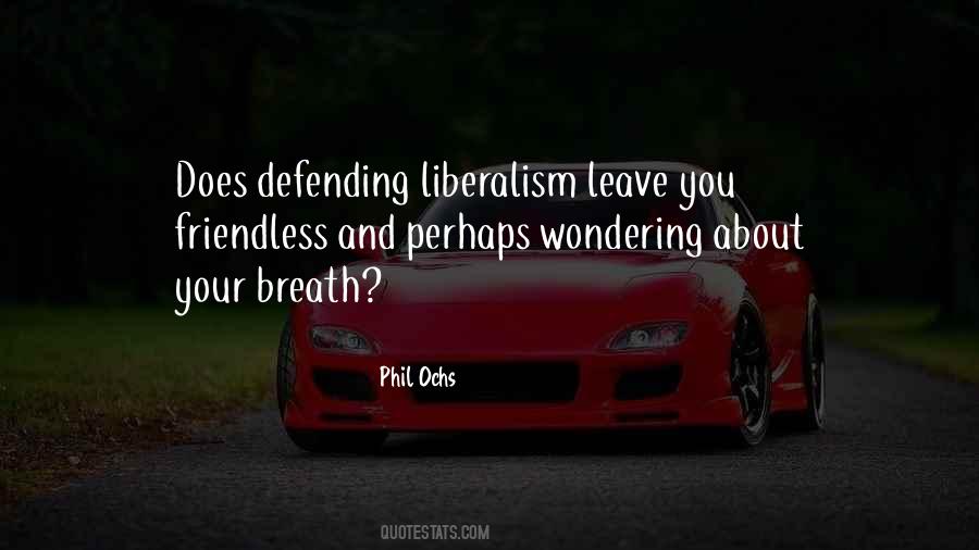 Phil Ochs Quotes #521966