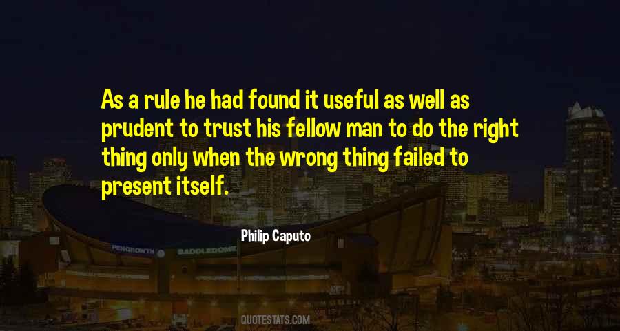 Philip Caputo Quotes #1685296