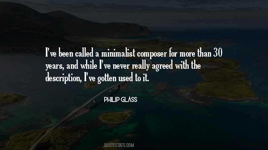 Philip Glass Quotes #394821