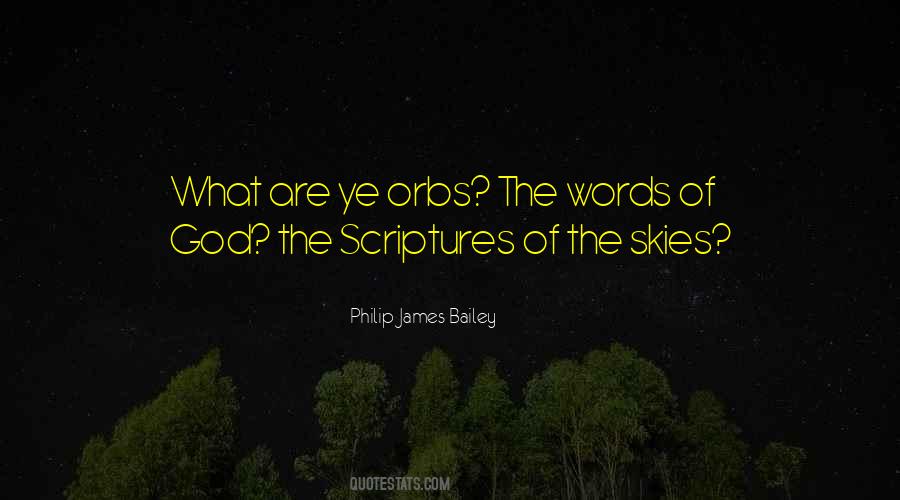 Philip James Bailey Quotes #1385641