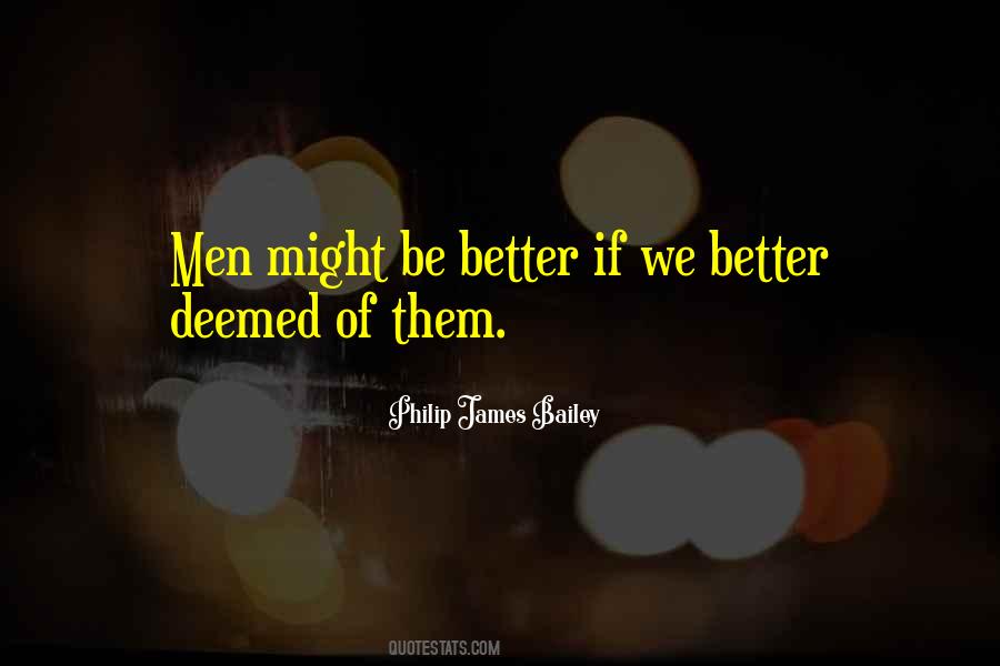 Philip James Bailey Quotes #76641