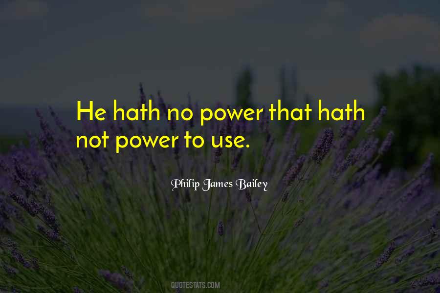 Philip James Bailey Quotes #969325