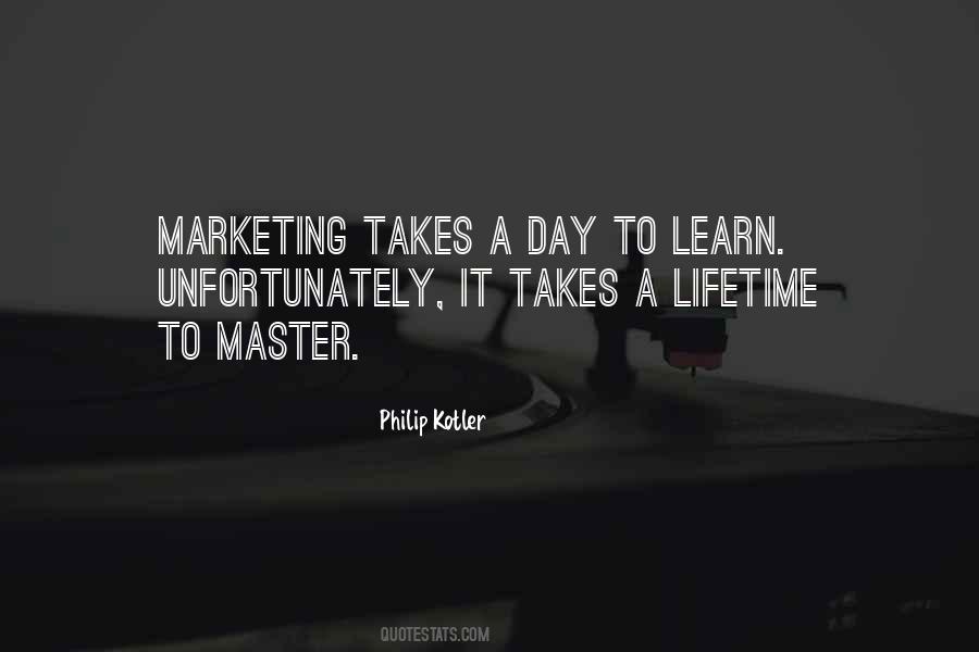 Philip Kotler Quotes #1034887