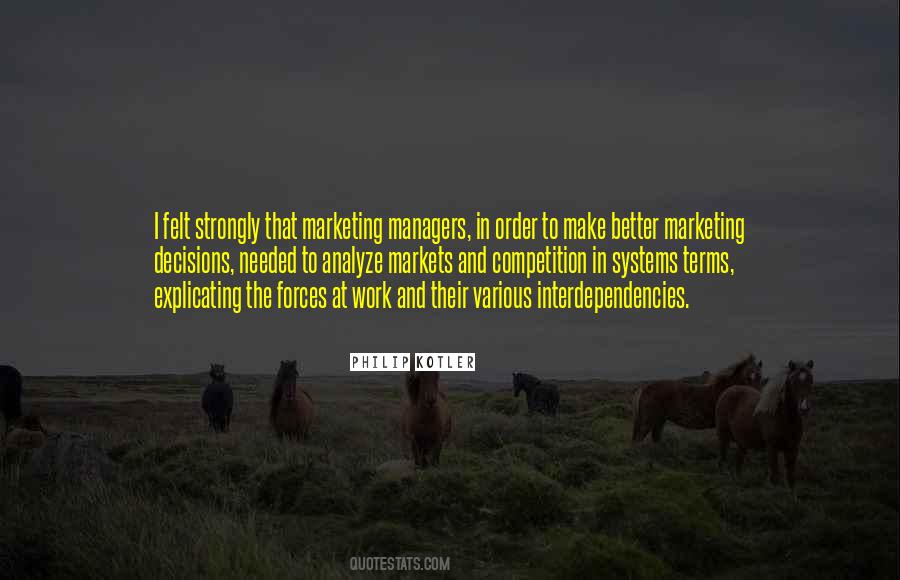 Philip Kotler Quotes #1245590