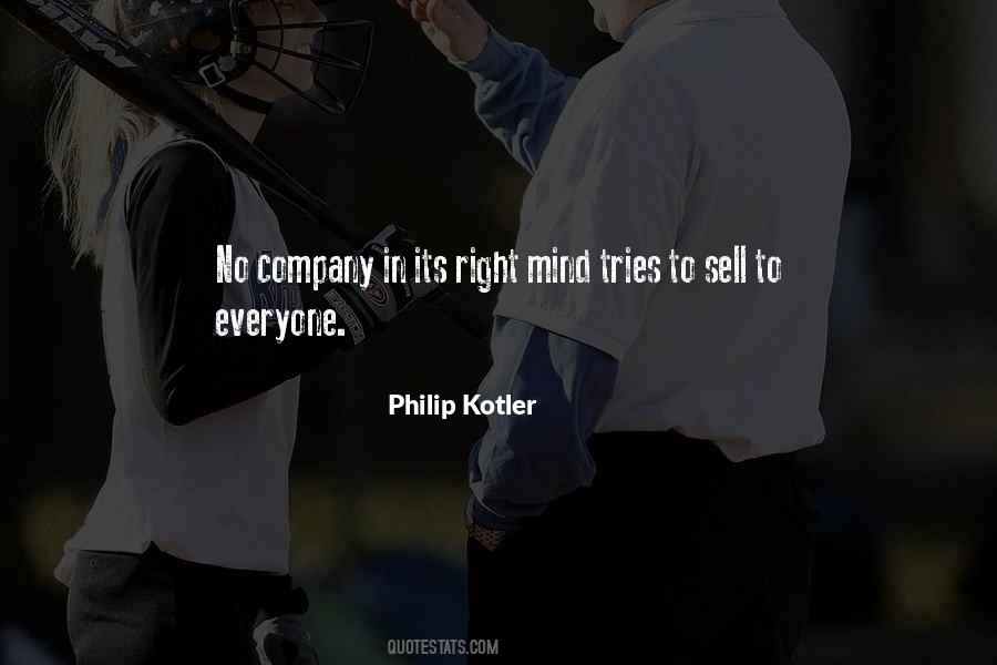 Philip Kotler Quotes #1577781