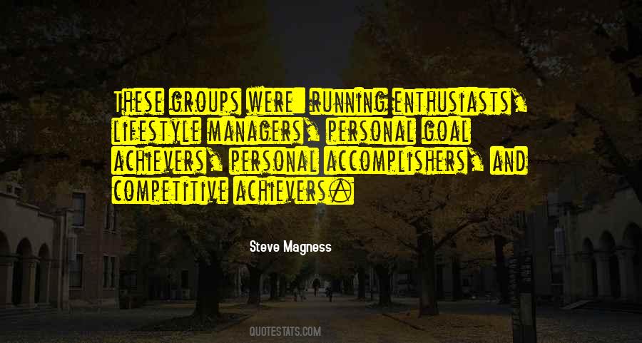 Quotes About Achievers #1509255