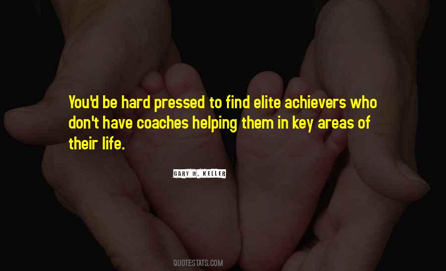 Quotes About Achievers #1546689