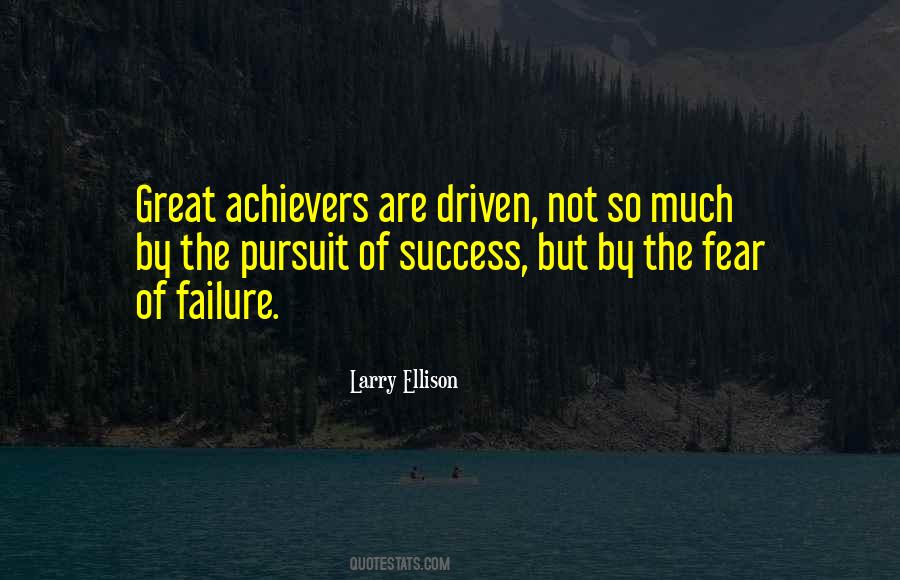 Quotes About Achievers #1583827