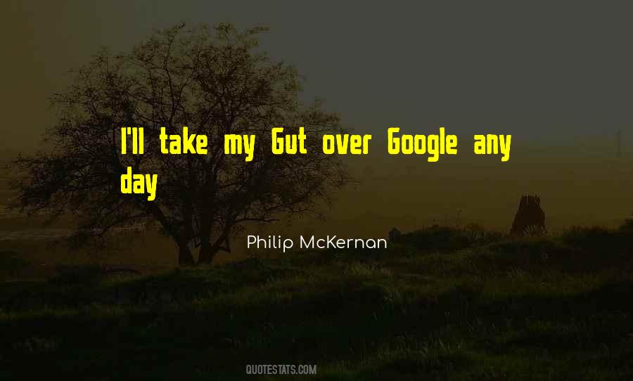 Philip Mckernan Quotes #1660482