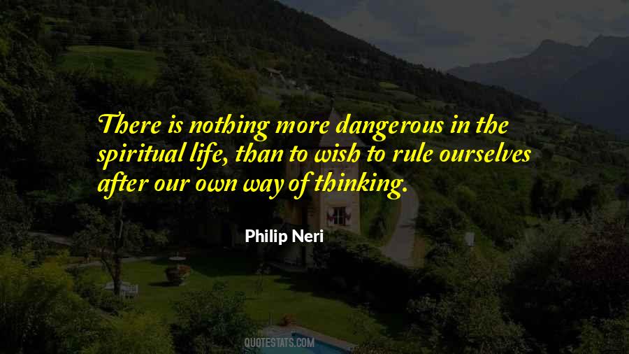 Philip Neri Quotes #705152