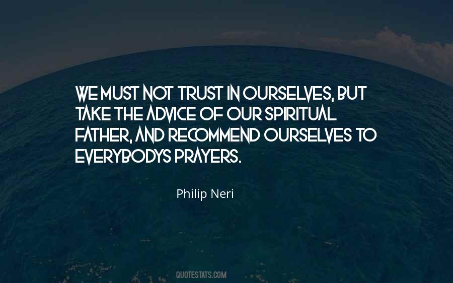 Philip Neri Quotes #938935