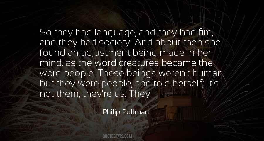 Philip Pullman Quotes #200896