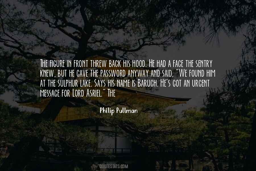 Philip Pullman Quotes #237858