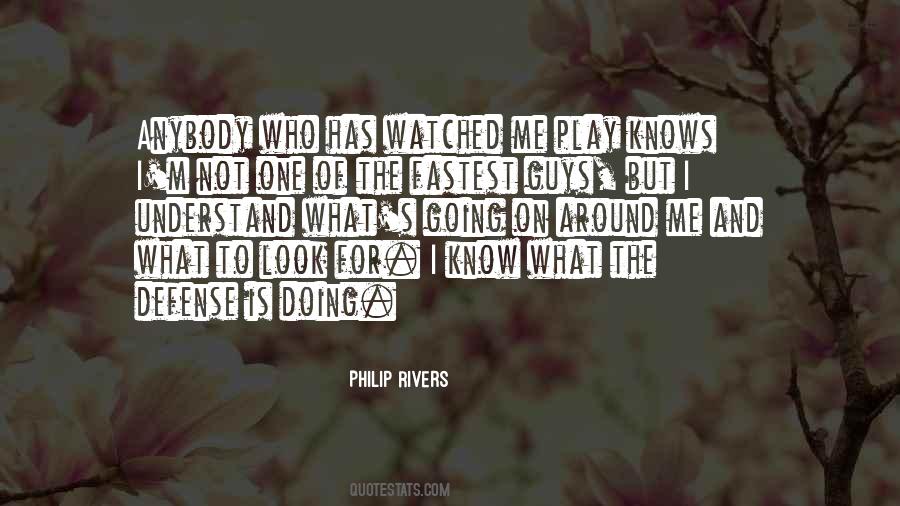 Philip Rivers Quotes #453238