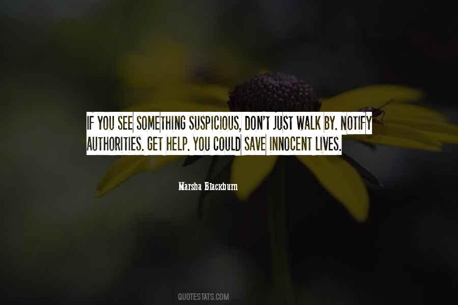 Quotes About Something Suspicious #1070739