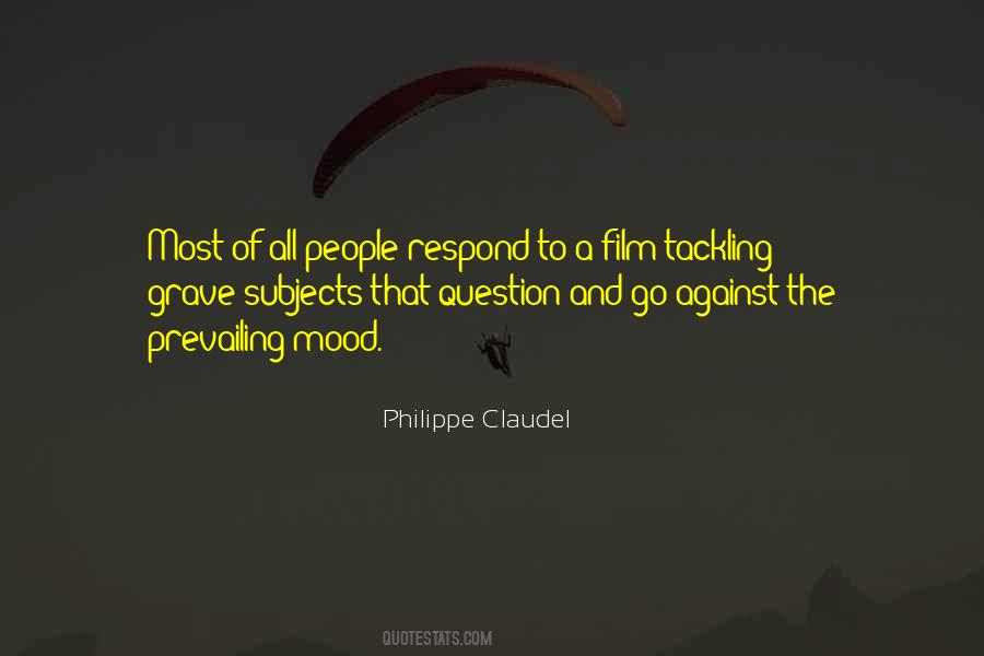 Philippe Claudel Quotes #1244950