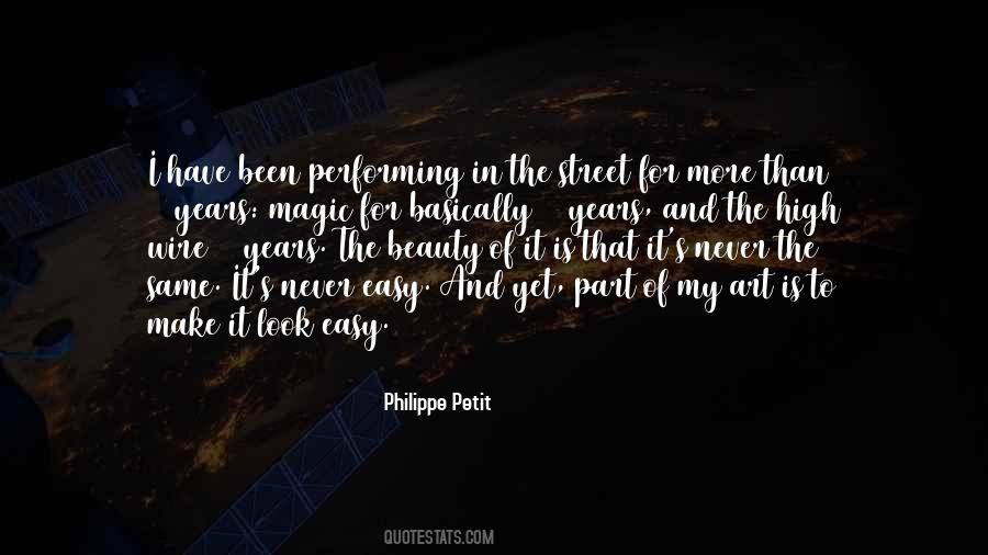 Philippe Petit Quotes #175162