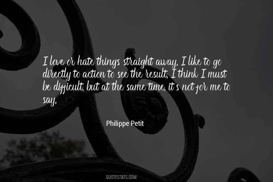 Philippe Petit Quotes #330638