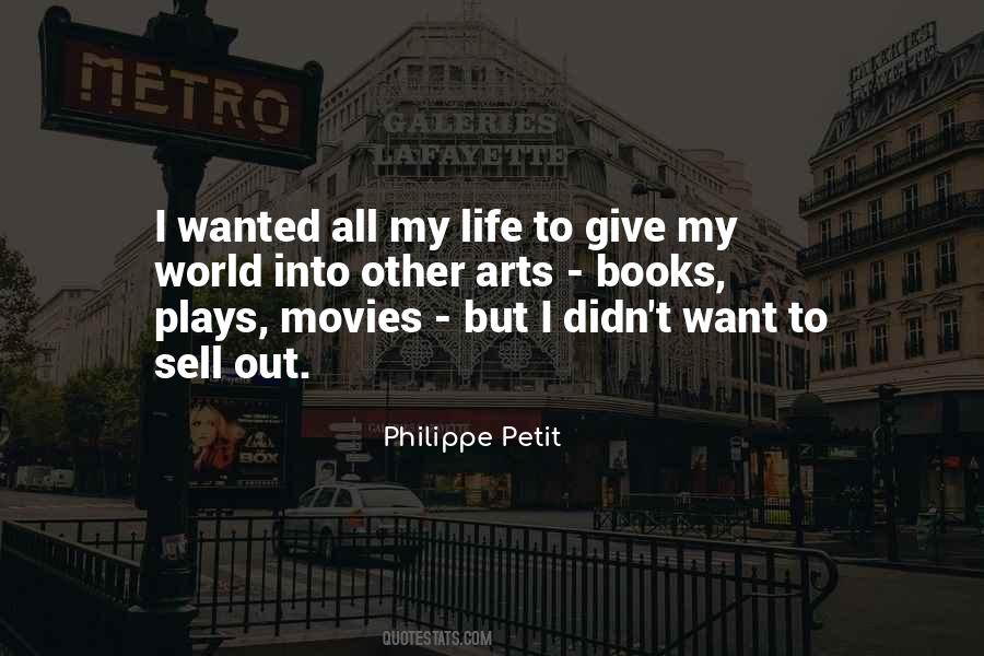 Philippe Petit Quotes #339256