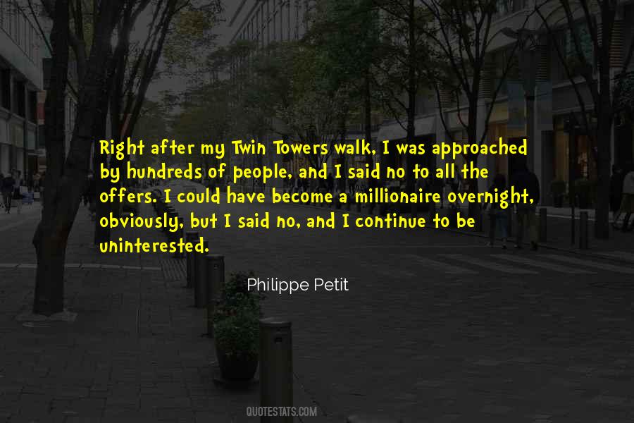 Philippe Petit Quotes #846717