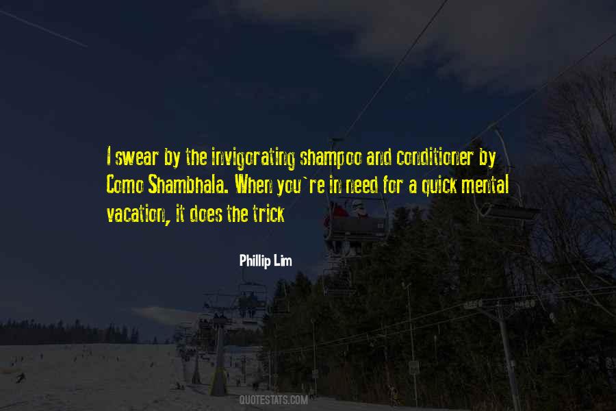 Phillip Lim Quotes #883697