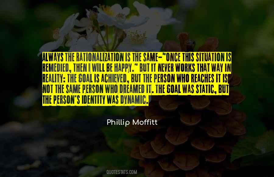 Phillip Moffitt Quotes #25228