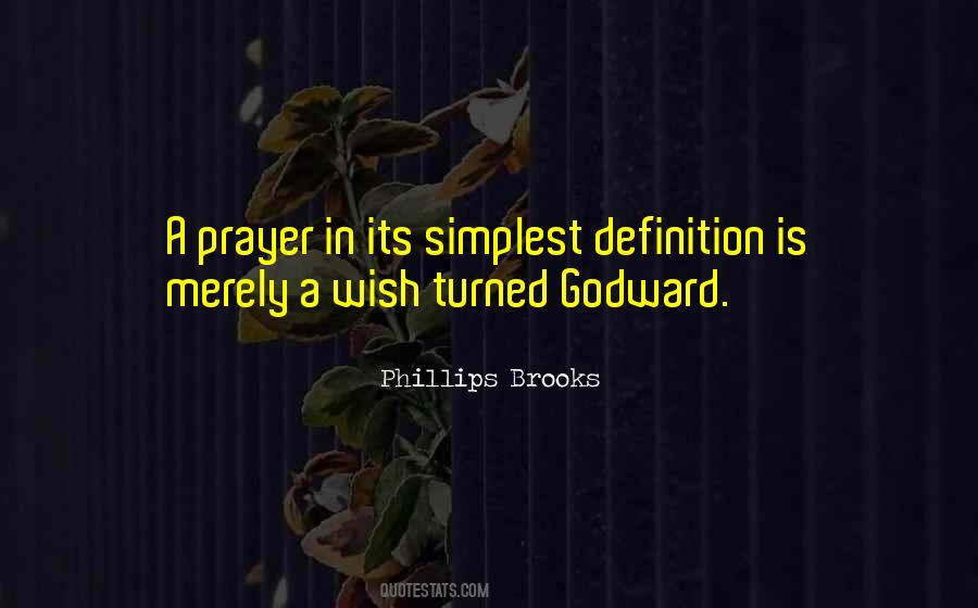 Phillips Brooks Quotes #301346