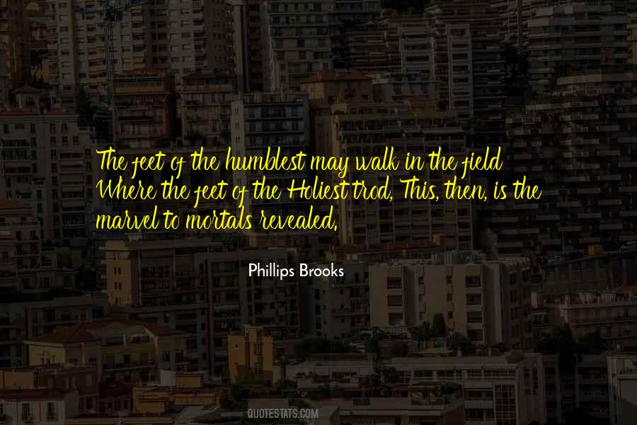 Phillips Brooks Quotes #462994