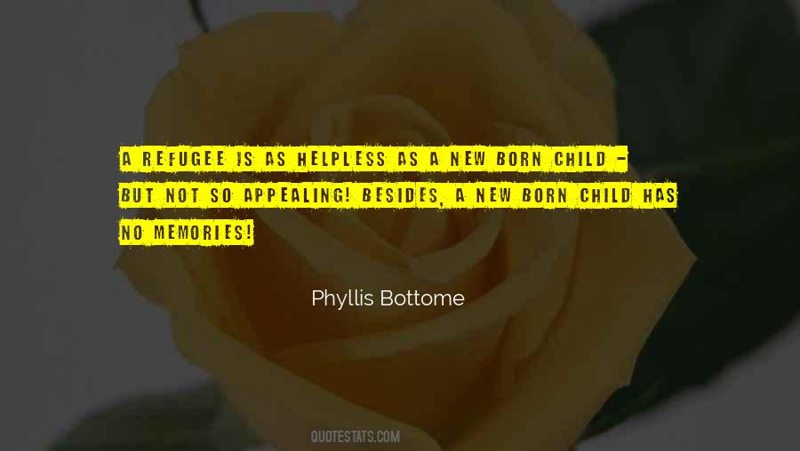 Phyllis Bottome Quotes #1398187