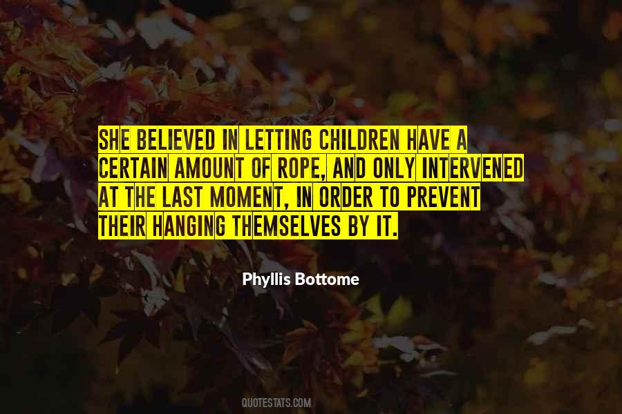 Phyllis Bottome Quotes #1442279