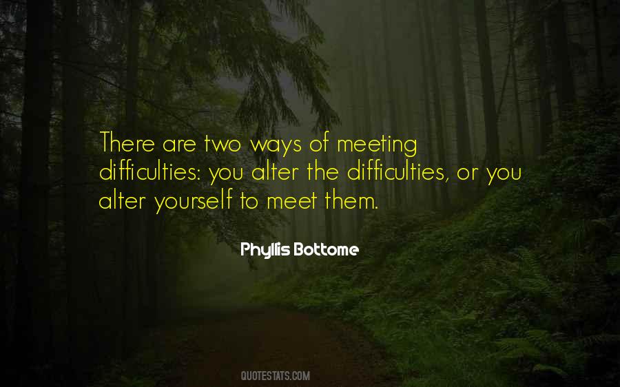 Phyllis Bottome Quotes #463605