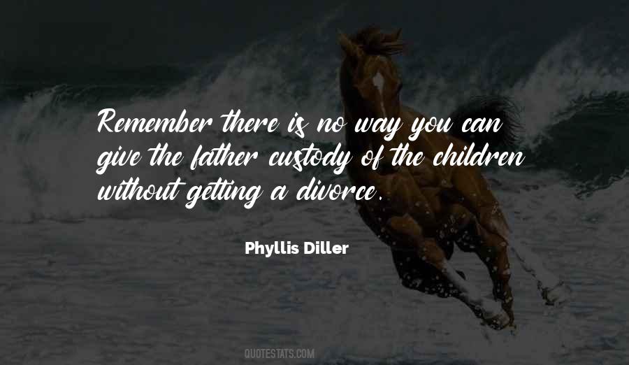 Phyllis Diller Quotes #391615