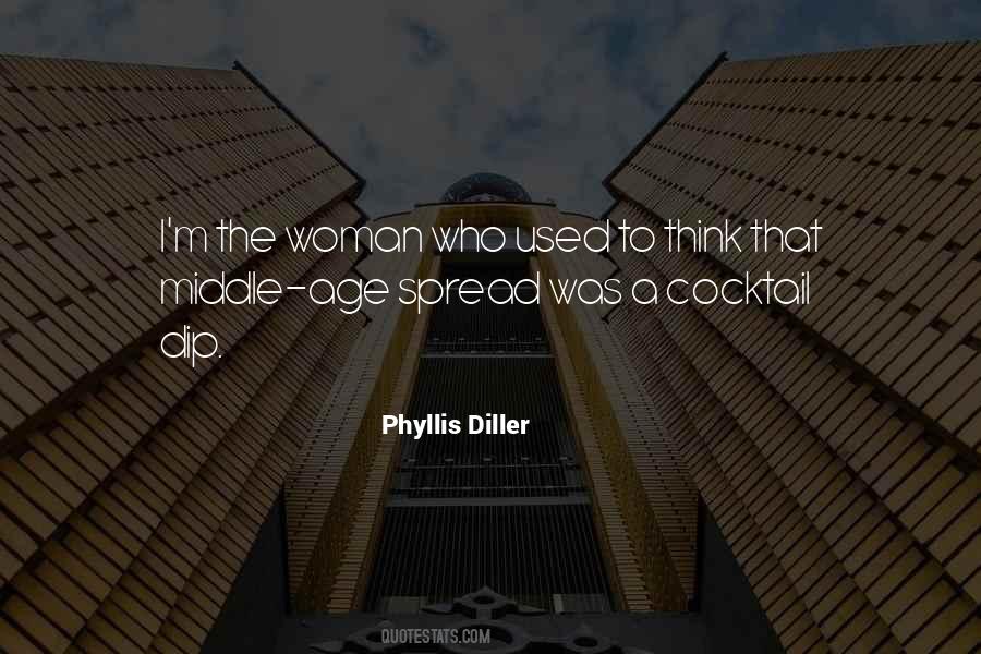 Phyllis Diller Quotes #421631