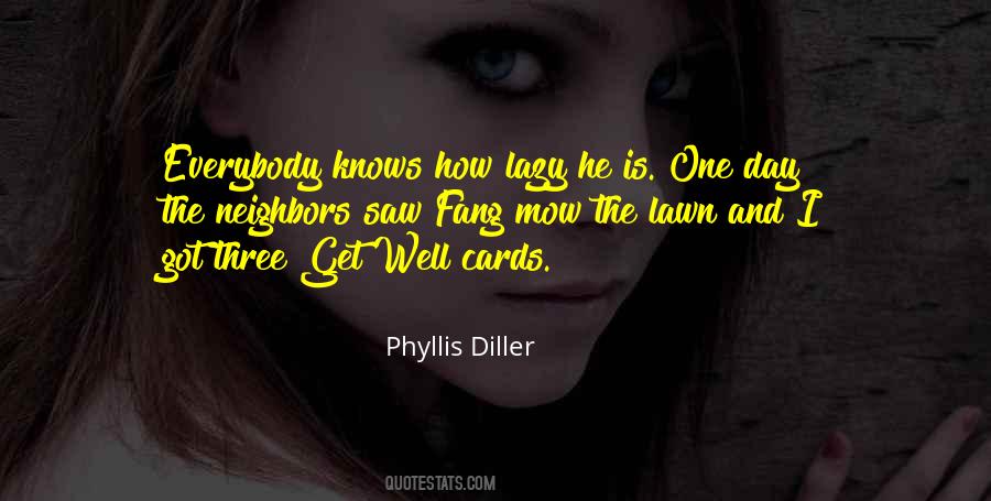 Phyllis Diller Quotes #628836
