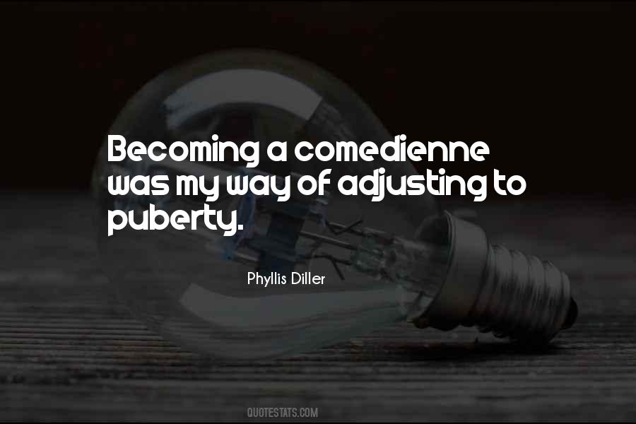 Phyllis Diller Quotes #894067